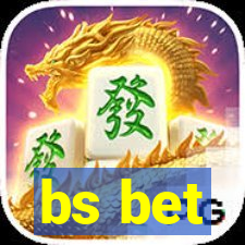 bs bet